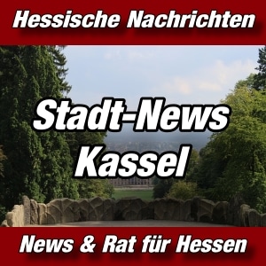 Hessische-Nachrichten-Kassel-Aktuell-Stadt-News